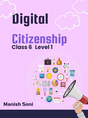 cover image of Digital Citizenship Class 6 Level 1